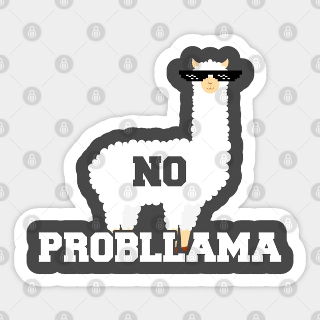 No Probllama Funny Animal Always Be a Llama Sticker by ghsp